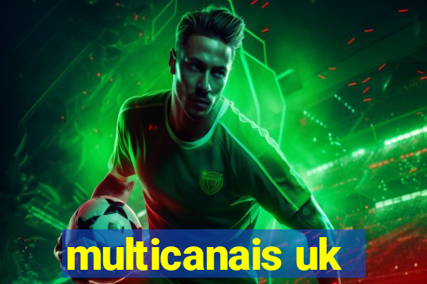 multicanais uk