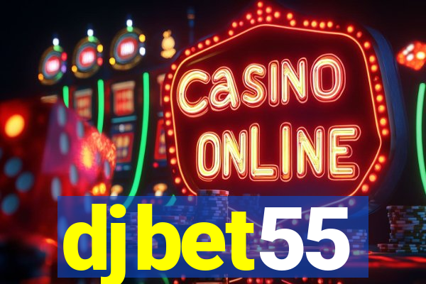 djbet55