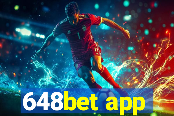 648bet app