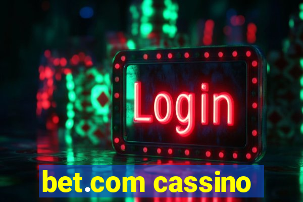 bet.com cassino