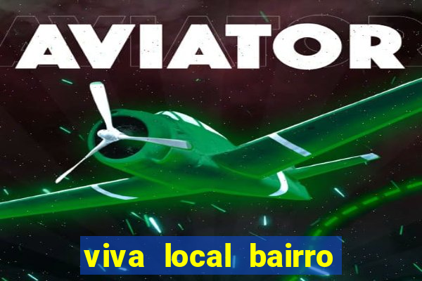 viva local bairro guarani bh garoto