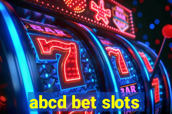 abcd bet slots