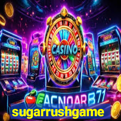 sugarrushgame