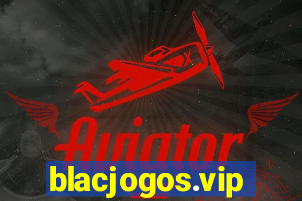 blacjogos.vip