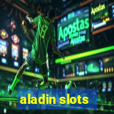 aladin slots