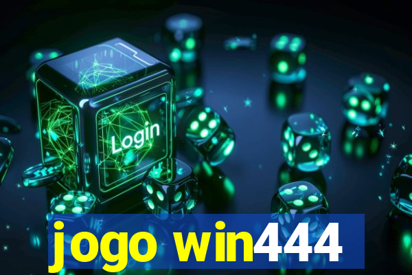 jogo win444