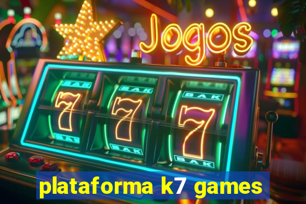 plataforma k7 games