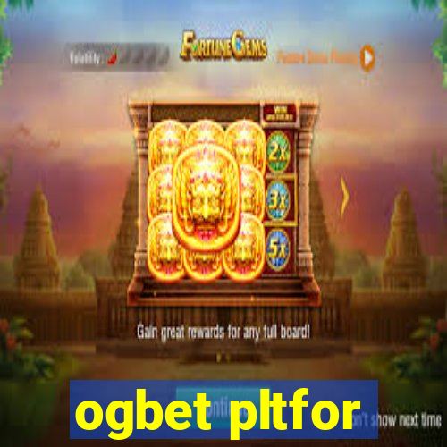 ogbet pltfor