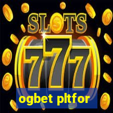 ogbet pltfor