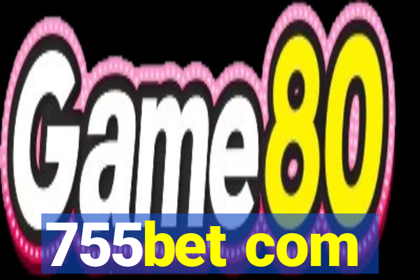 755bet com