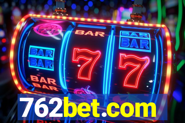 762bet.com