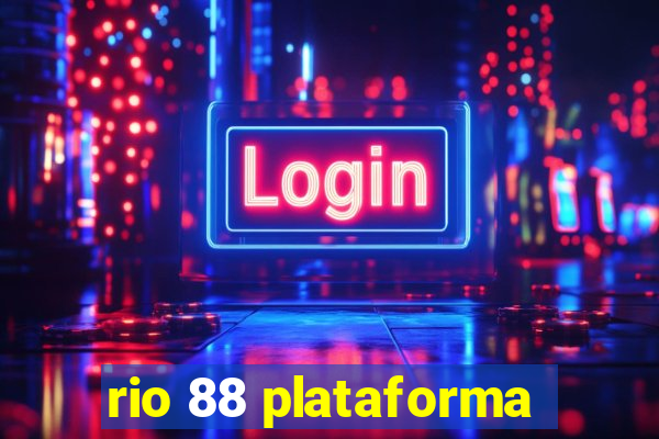 rio 88 plataforma