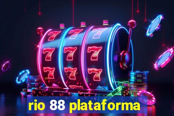 rio 88 plataforma