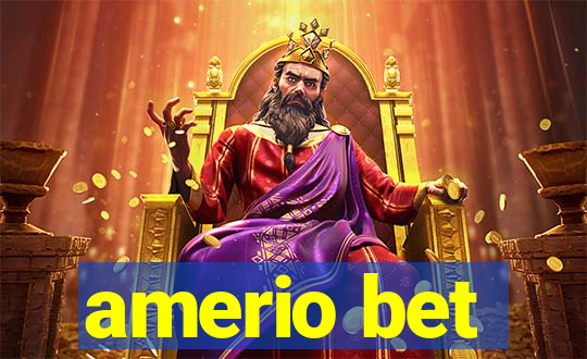 amerio bet