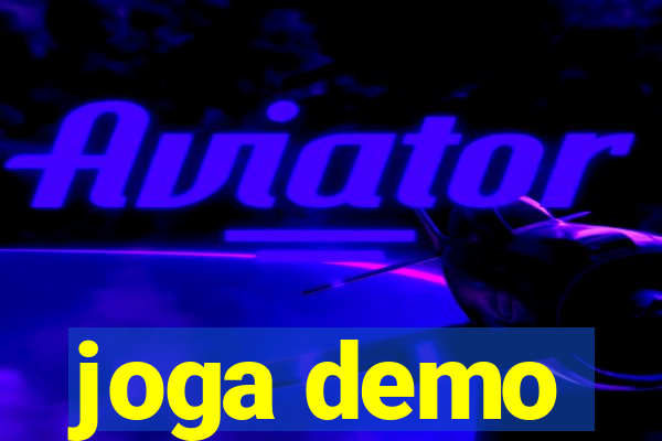 joga demo