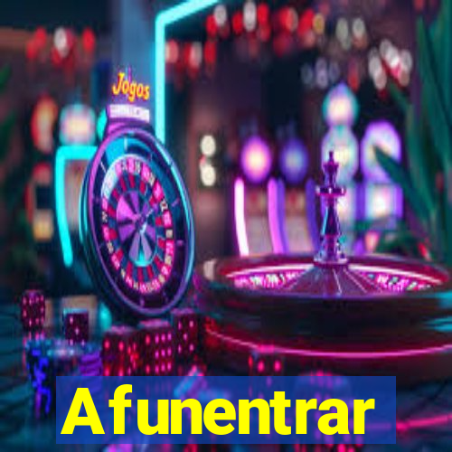 Afunentrar