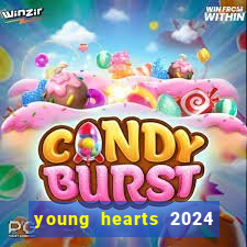 young hearts 2024 assistir online dublado