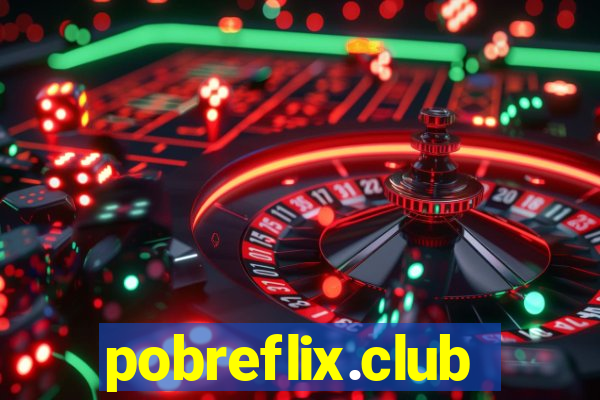 pobreflix.club