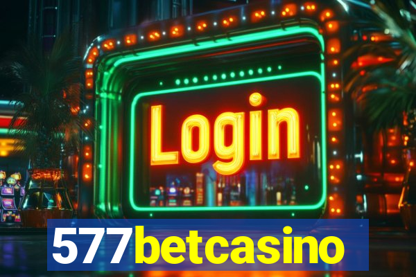 577betcasino