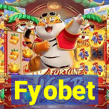 Fyobet