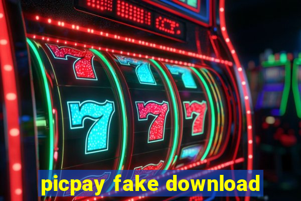 picpay fake download