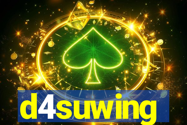 d4suwing