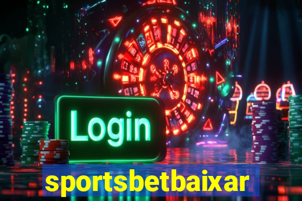 sportsbetbaixar