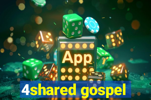 4shared gospel