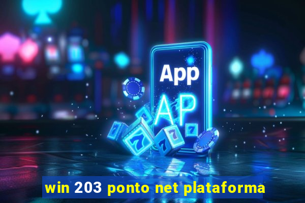 win 203 ponto net plataforma