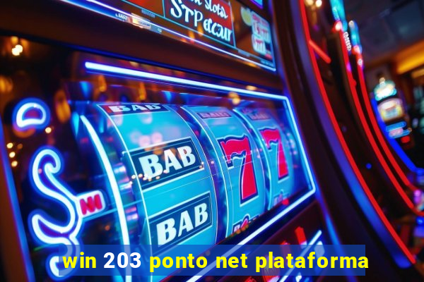 win 203 ponto net plataforma