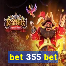 bet 355 bet