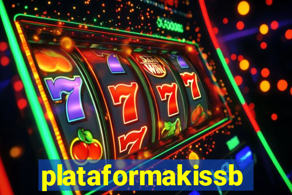 plataformakissbet.com