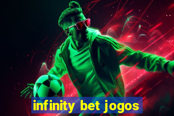 infinity bet jogos