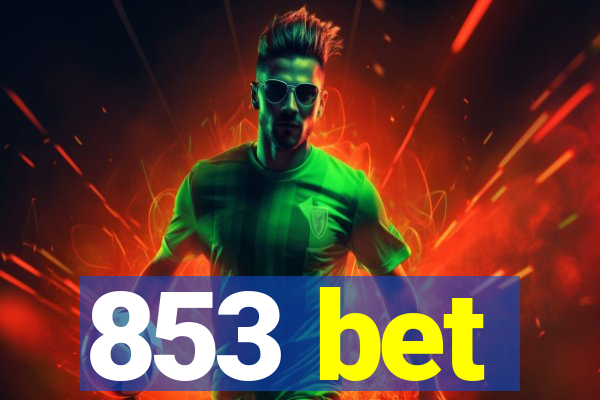 853 bet