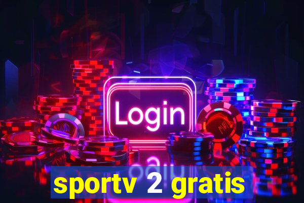 sportv 2 gratis