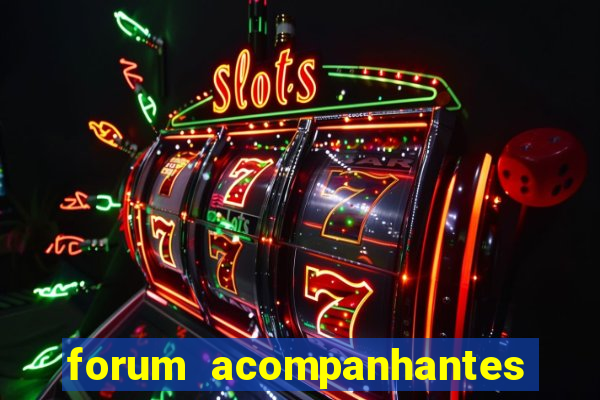 forum acompanhantes porto alegre