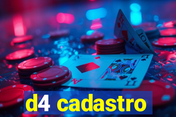 d4 cadastro