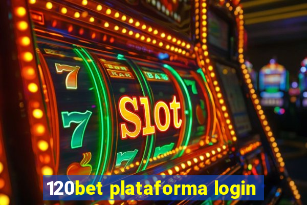 120bet plataforma login