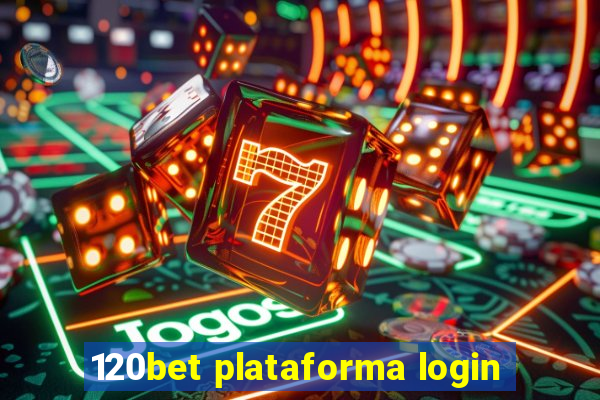 120bet plataforma login