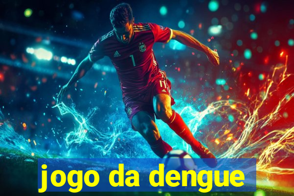 jogo da dengue