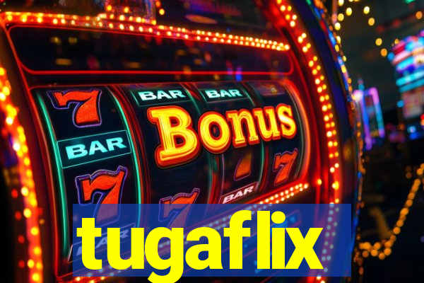 tugaflix