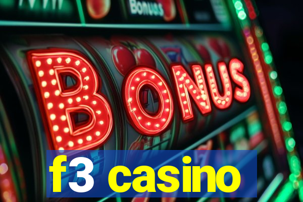 f3 casino