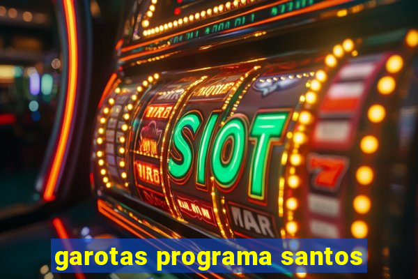 garotas programa santos