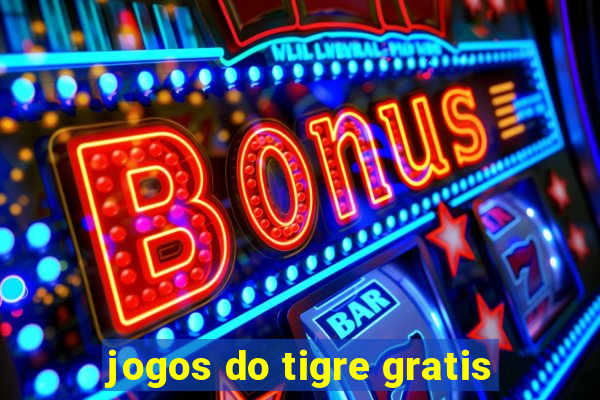 jogos do tigre gratis