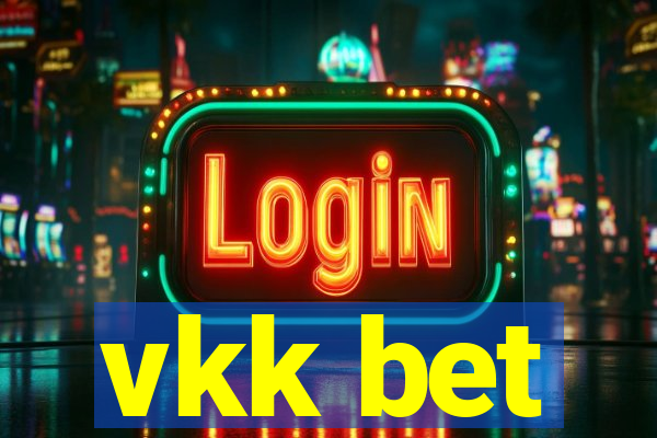 vkk bet