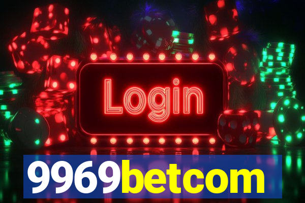 9969betcom