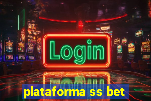 plataforma ss bet