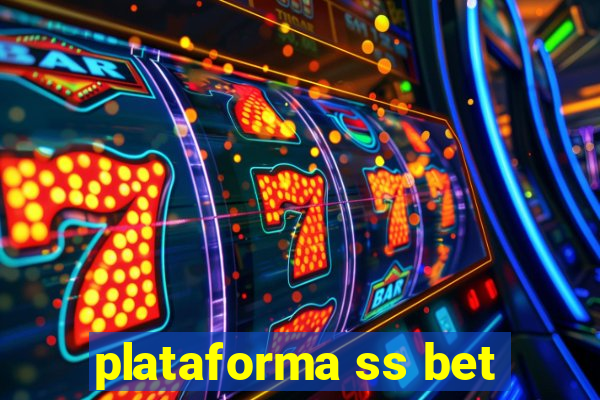 plataforma ss bet