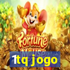 1tq jogo