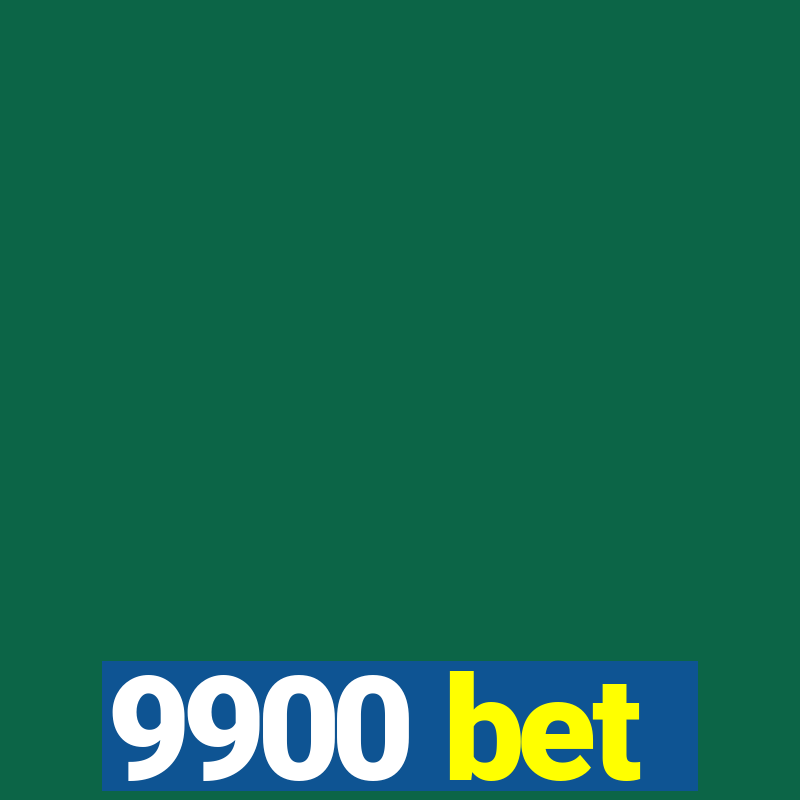 9900 bet